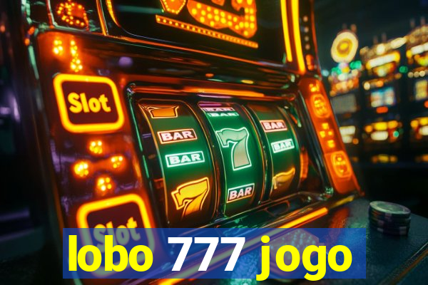 lobo 777 jogo